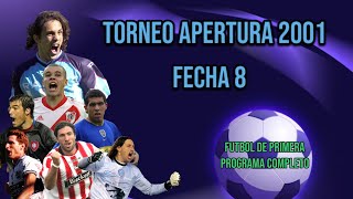 Torneo Apertura 2001 - FECHA 8 - Resumen Futbol de Primera - Programa Completo - Futbol Argentino