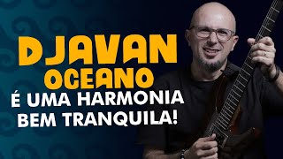 Aprendendo 'Djavan - Oceano' com Michel Caramelo