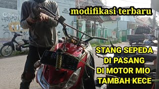 Modifikasi motor Mio sporty pakai stang sepeda || #modifikasimio,