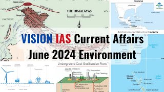 June 2024 | Vision IAS Current Affairs | Environment