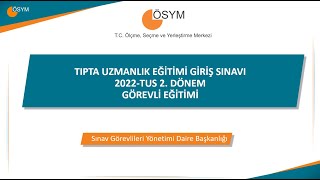 2022 TUS 2 Dönem Görevli Eğitim Sunumu