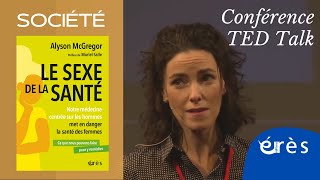 Alyson McGREGOR - Le sexe de la santé