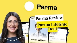 Parma Lifetime Deal $59 & Parma Review