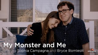 "My Monster and Me" starring Sophia Campagna and Bryce Romleski