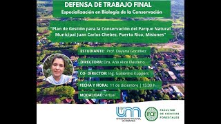 "Prof. Dayana González defenderá trabajo final de Especialización en Biología de la Conservación"