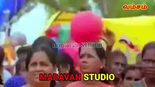 மன்னாதி மன்னரு||மானமுள்ள மறவர்||வம்சம்||#MARAVANSTUDIO