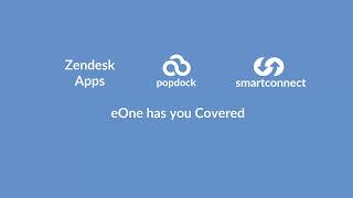 eOne & Zendesk – Create Happier Customers