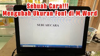 Cara Mengubah Ukuran Font Di Microsoft Word 2013 Dengan Benar Dan Normal