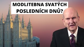 Modlitebna Svatých posledních dnů? Pravda o chrámech!