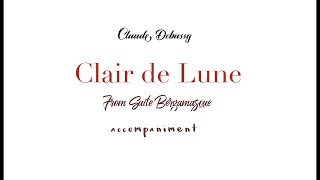 C Debussy CLAIR DE LUNE /accompaniment for Flute,Violine,Oboe ,Cello