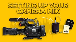 Setting Up Your Camera's Audio Mix | Scratch Audio, Camera Hops, and More!