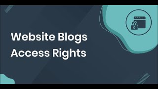 Odoo Apps - Website Blogs Access Rights | Odoo 15