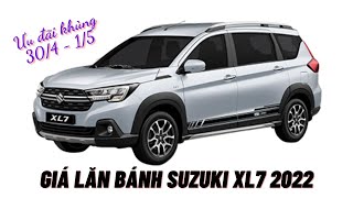 Giá lăn bánh Suzuki XL7 2022 tháng 4 ưu đãi cực khủng tại VŨ BẢO AUTO