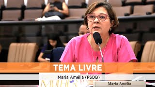 Tema Livre - MARIA AMÉLIA (PSDB) 06/11/2024