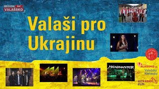 Benefiční koncert Valaši pro Ukrajinu | 11. 3. 2022 | Valašské Klobouky