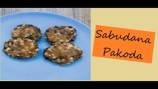 Crispy Sabudana Pakoda : How to make Sabudana Pakoda |