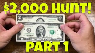 $2000 Hunt for Star Notes and Consecutive $2 Notes Part 1