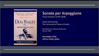 Sonata per Arpeggione D. 821 - Franz Schubert - Don Bailey, flute - Arthur Houle, piano