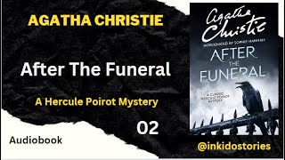 2 After the Funeral by Agatha Christie ( Poirot )