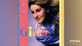 Gina - It's All About Love