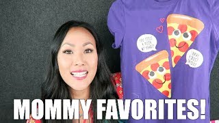 MOMMY FAVORITES JUNE 2017 | MOM & KIDS