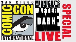 SDCC Comic-Con Live Special-Midnight's Edge After Dark