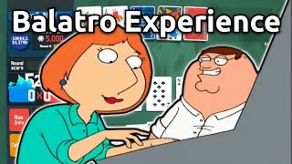 The Balatro Experience