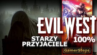 Evil West - Starzy Przyjaciele - 100% - All Collectibles - Chapter 13