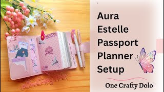 Aura Estelle Passport Planner Setup