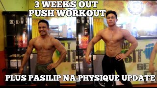 3 WEEKS OUT !!! BIGYAN MUNA NATIN SILA NG MALUPITANG PUSH WORKOUT FEAT. COACH PACMAN AND RAF