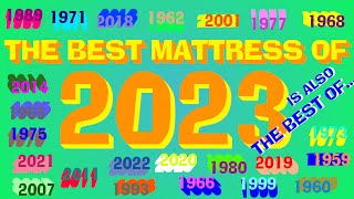 Best Mattress of 2023 - And Every Year Since the 1950s