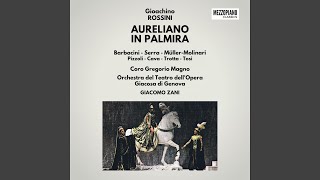 Aureliano in Palmira, Act 1: Secondino gli dei