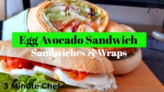 Egg Avocado Sandwich - Easy to Prepare - Healthy Weight Loss - 3 minute chef - Egg Avocado Sandwich