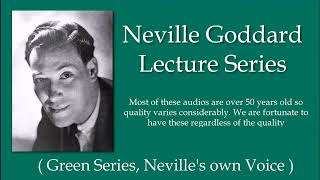 114  Neville Goddard Lecture,  Nevilles Voice Original Recordings  The World Is A Stage