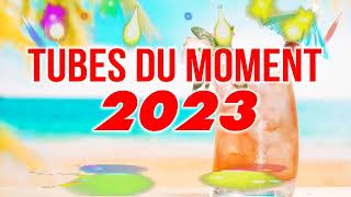 Musique Qui Bouge 2023 - Hits du Moment 2023 - Nouvelle Chanson du Moment 2023