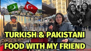 WE TRIED TURKISH & PAKISTANI FOOD | ISTANBUL 2023 | Pakistani Restaurant In Istanbul | TURKISH 🇹🇷