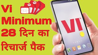 Vi minimum 28 Days Recharge Pack /) Vi ka 28 Din Ka minimum Recharge pack