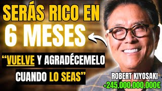 Cómo puedes SALIR DE LA POBREZA y HACERTE RICO en 6 meses con Robert Kiyosaki