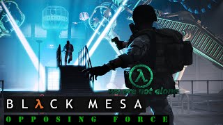 Black Mesa: Opposing Force We Are Not Alone (Remake V2)