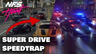 NFS Heat - Super Drive Speedtrap Guide