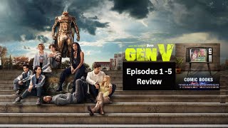 GEN V - Amazon Prime 'The Boys' Spin off, episodes 1 - 5 LIVE Review