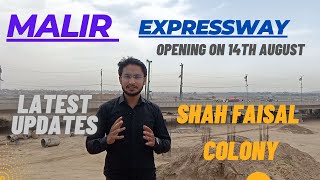 Malir Expressway| Latest Development update from Shah Faisal Colony Karachi by Asad Ullah