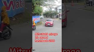 Mitsubishi mirage exceed hatchback 2016 #mitsubishi #mitsubishimirage #shortvideo #shorts #citycar