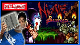 👻CAZANDO PESADILLAS👹 Nightmare Busters (SUPER NINTENDO - 2013)