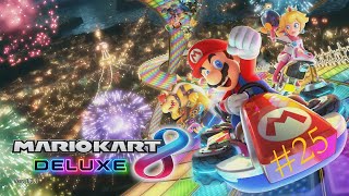 Mario Kart 8 Deluxe Part 25