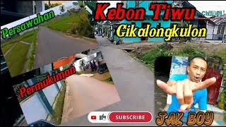 VLOG BIKE Kebon Tiwu Cikalongkulon