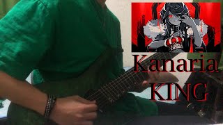 TAB譜あり　KING / Kanaria ギター弾いてみた　Guitar Cover