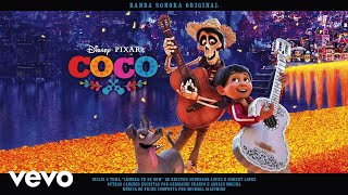 João Pedro Gonçalves, Pedro Leitão - Un Poco Loco (De "Coco"/Audio Only)