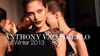 ANTHONY VACCARELLO Fall 2013 Backstage ft Catherine O'Neil  | MODTV