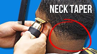 HOW TO TAPER THE BACK OF THE NECK | BEGINNER FRIENDLY STEP BY STEP TUTORIAL